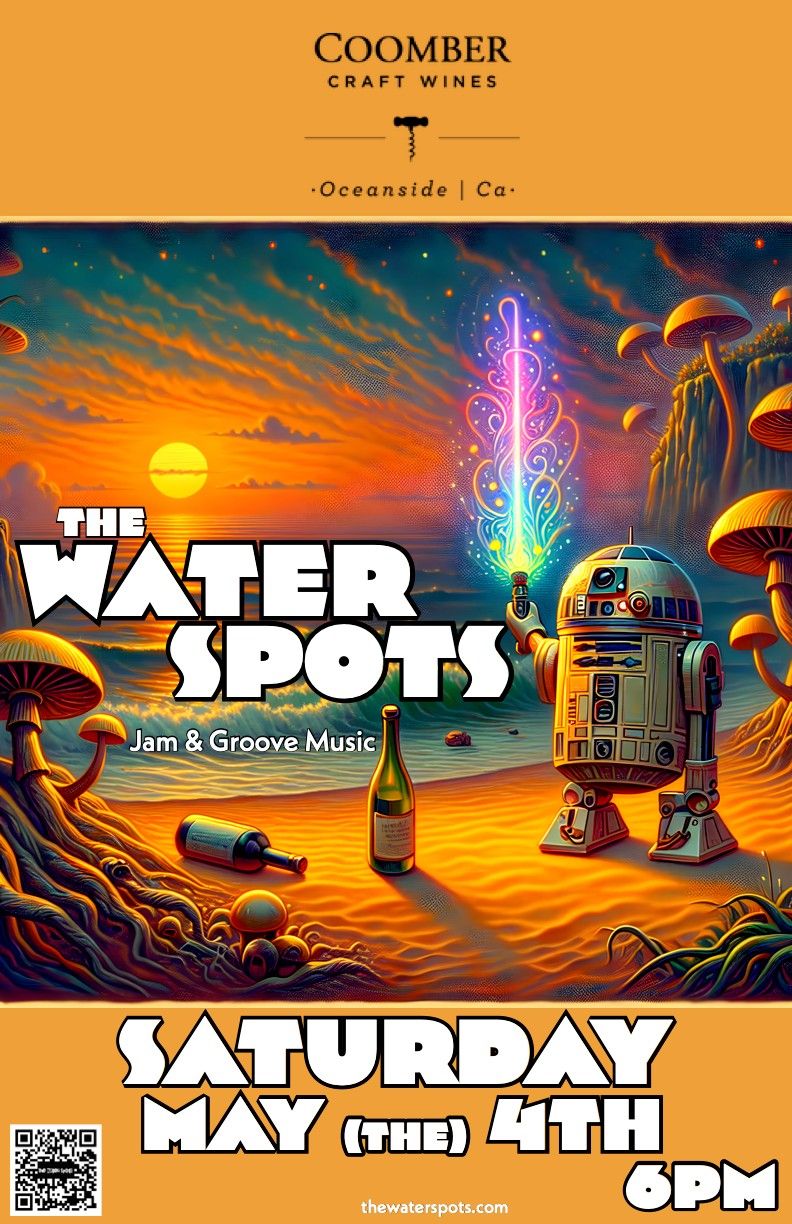 Water Spots at Coomber Craft Wines (Oceanside) - May the Fourth