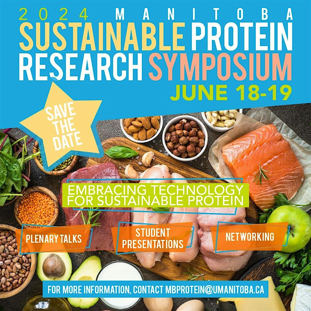 2024 Manitoba Sustainable Protein Research Symposium - Trainee Registration