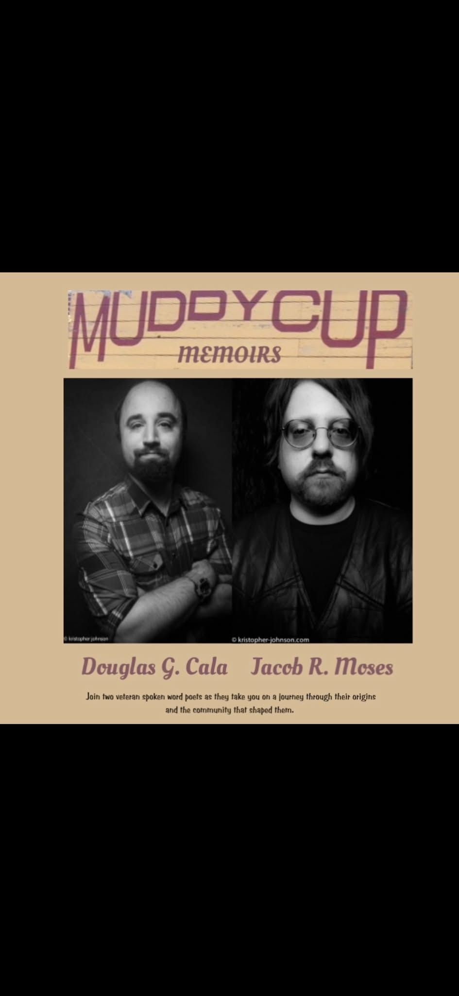 Muddy Cup Memoirs