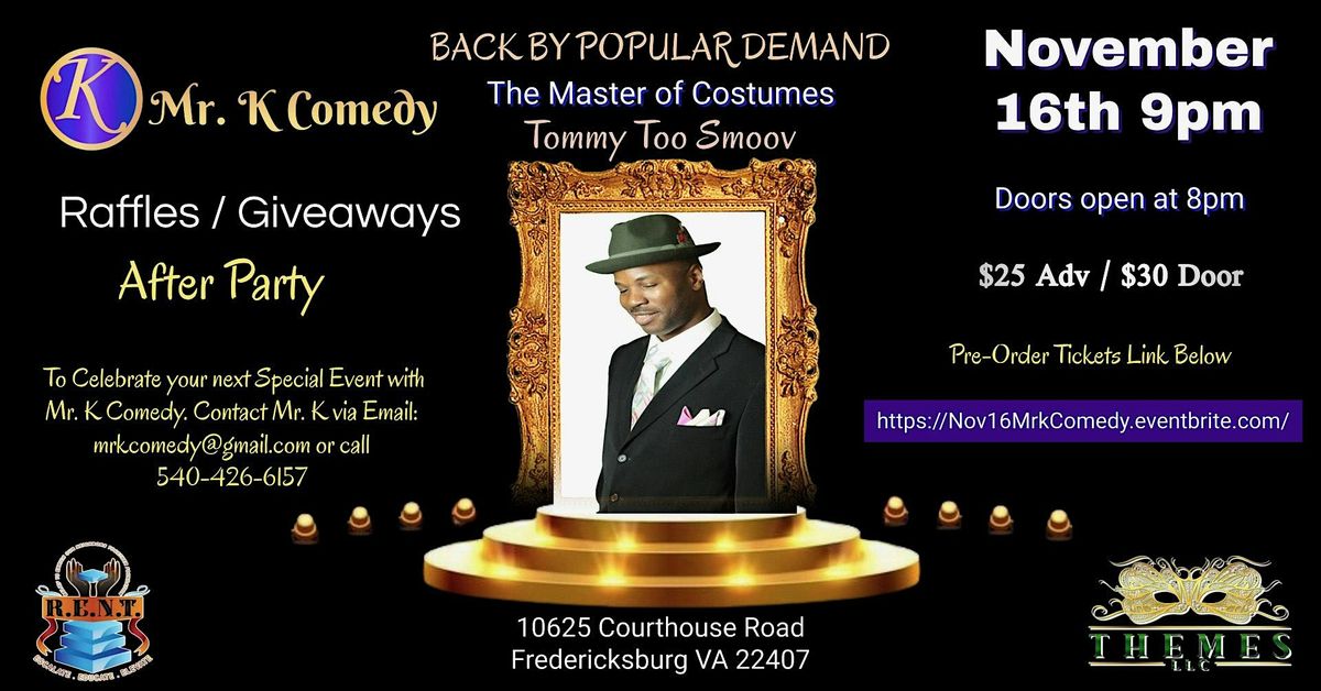 Comedy Extravaganza Nov 16th. in Fred-burg VA w\/ the Master of costumes