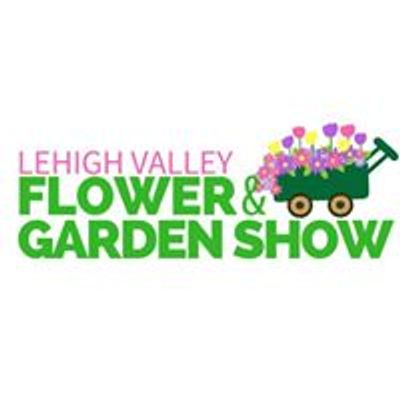 Lehigh Valley Flower Show