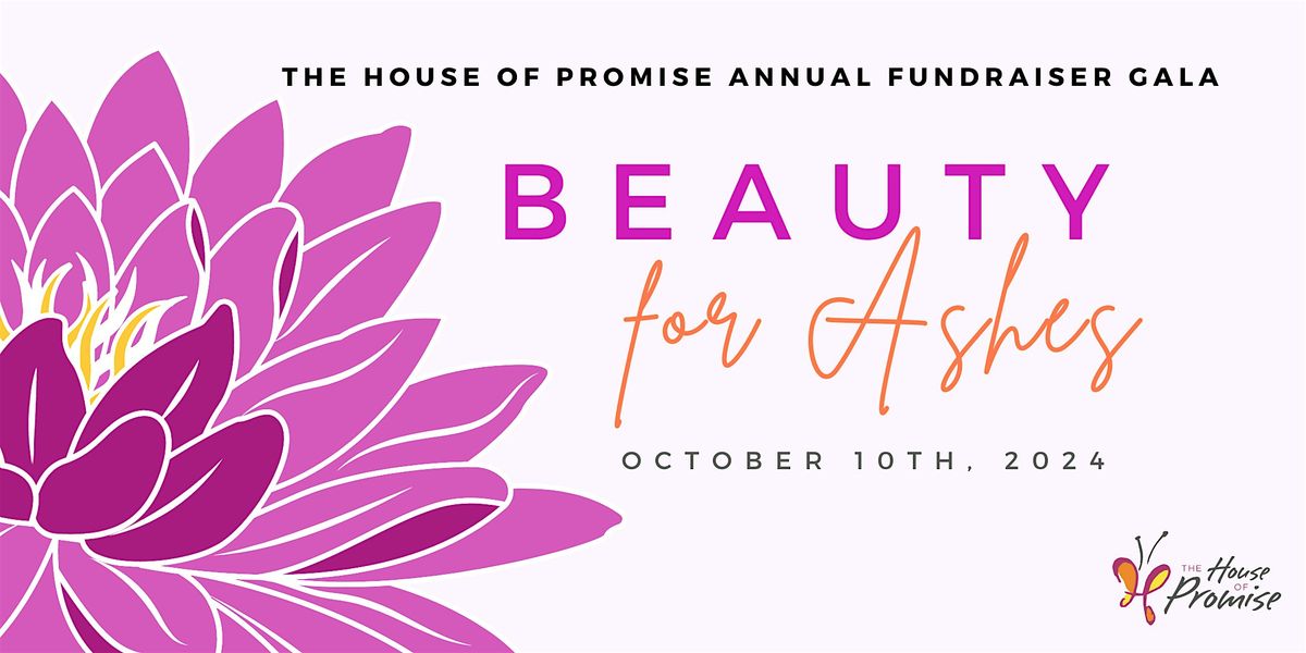 2024 Beauty for Ashes Fundraiser Gala