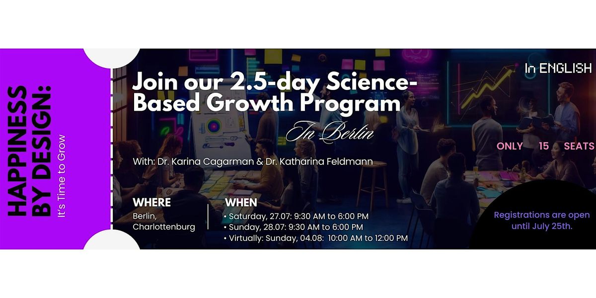 Happiness by Design: Your Proven, Science-Based Growth Program, Berlin, Jul