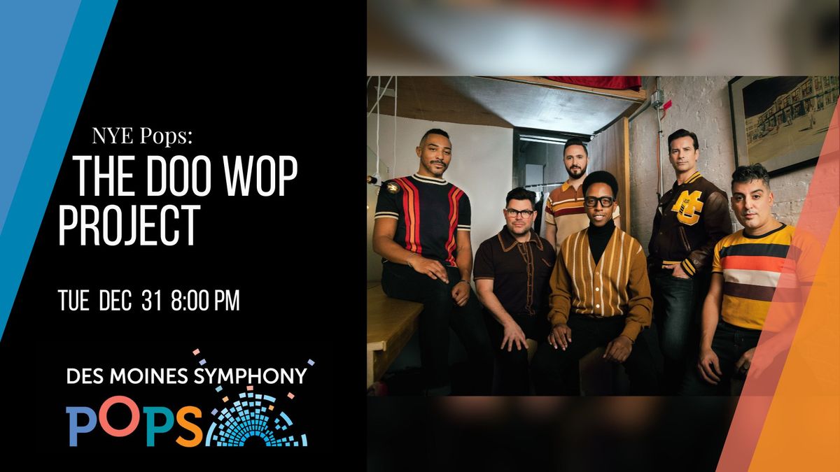 NYE Pops: The Doo Wop Project