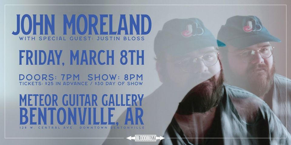 John Moreland w\/ Special Guest Justin Bloss - Meteor Guitar Gallery - Bentonville, AR