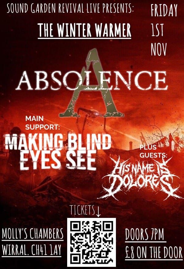 Absolence, Making Blind Eyes See & His Name is Dolores