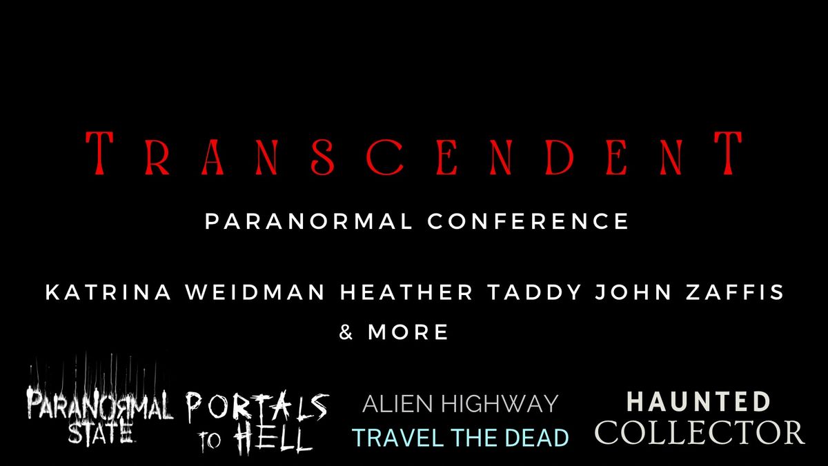 Transcendent Paranormal Conference & Vendor Fair