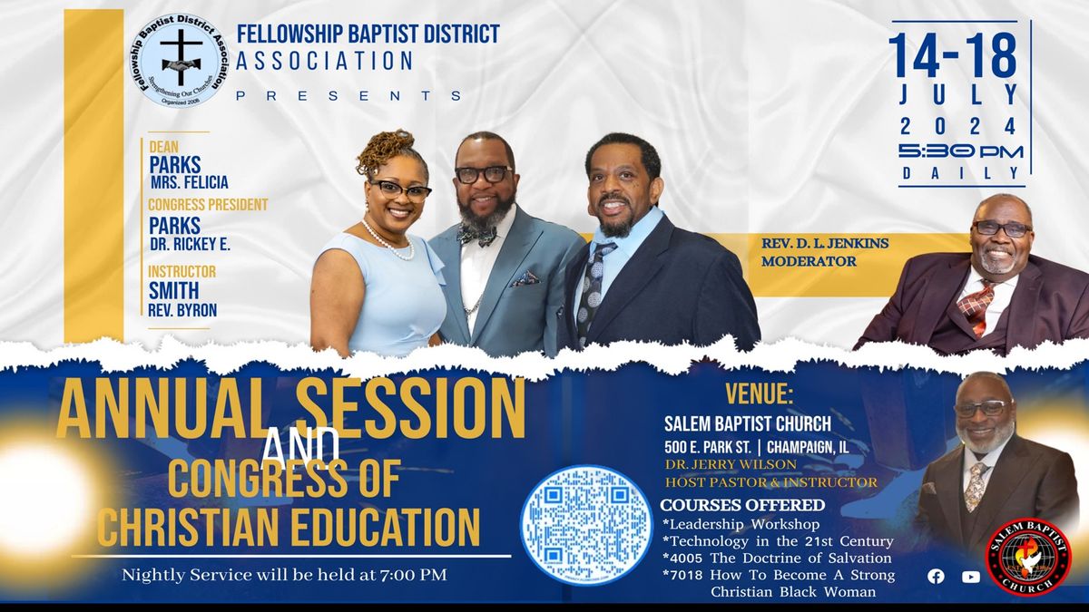Fellowship Baptist District Association's Annual Session & Congress of Christian Education