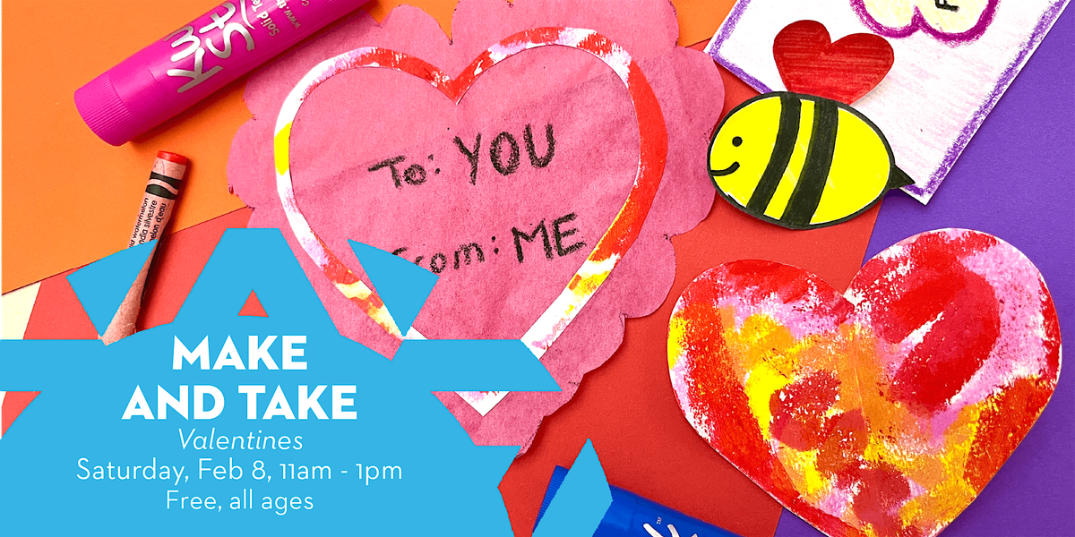 Make and Take: Valentines