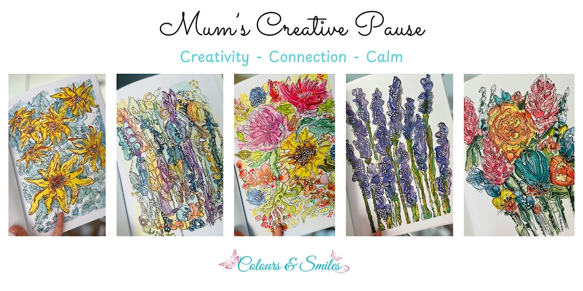 Mum's Creative Pause - Arty Sessions for New Mums