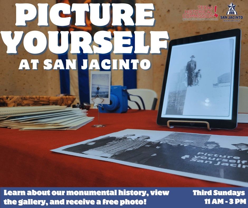 Picture Yourself at San Jacinto 