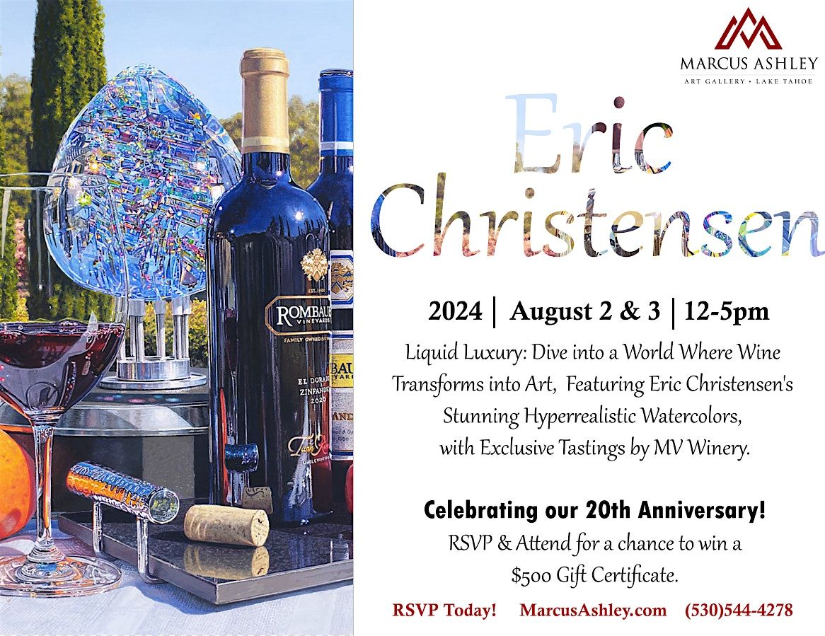 Meet the Artist ~ Eric Christensen ~ August 2nd & 3rd