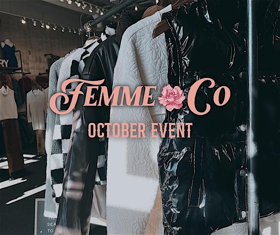 Femme Co October Event