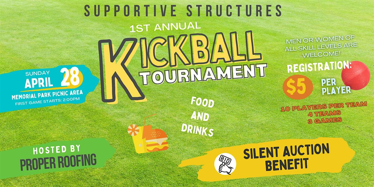 Supportive Structures Kickball Tournament
