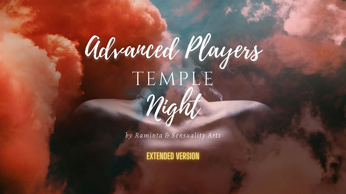 Advanced Sensual Temple Night