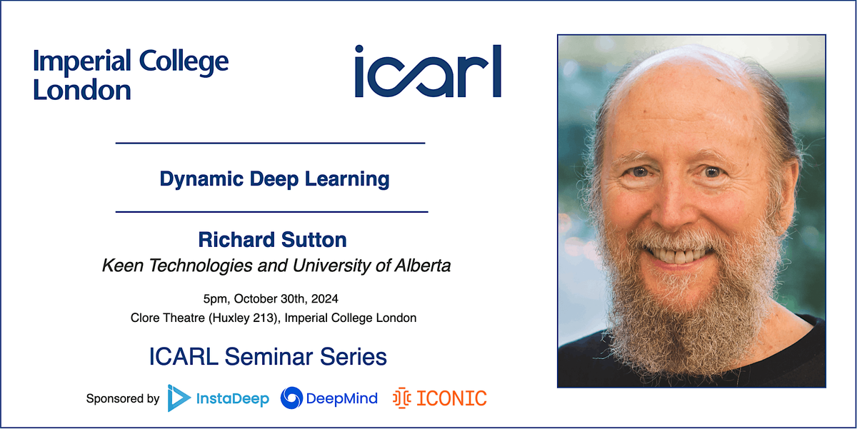 ICARL Seminars - Richard Sutton (Keen Technologies, University of Alberta)