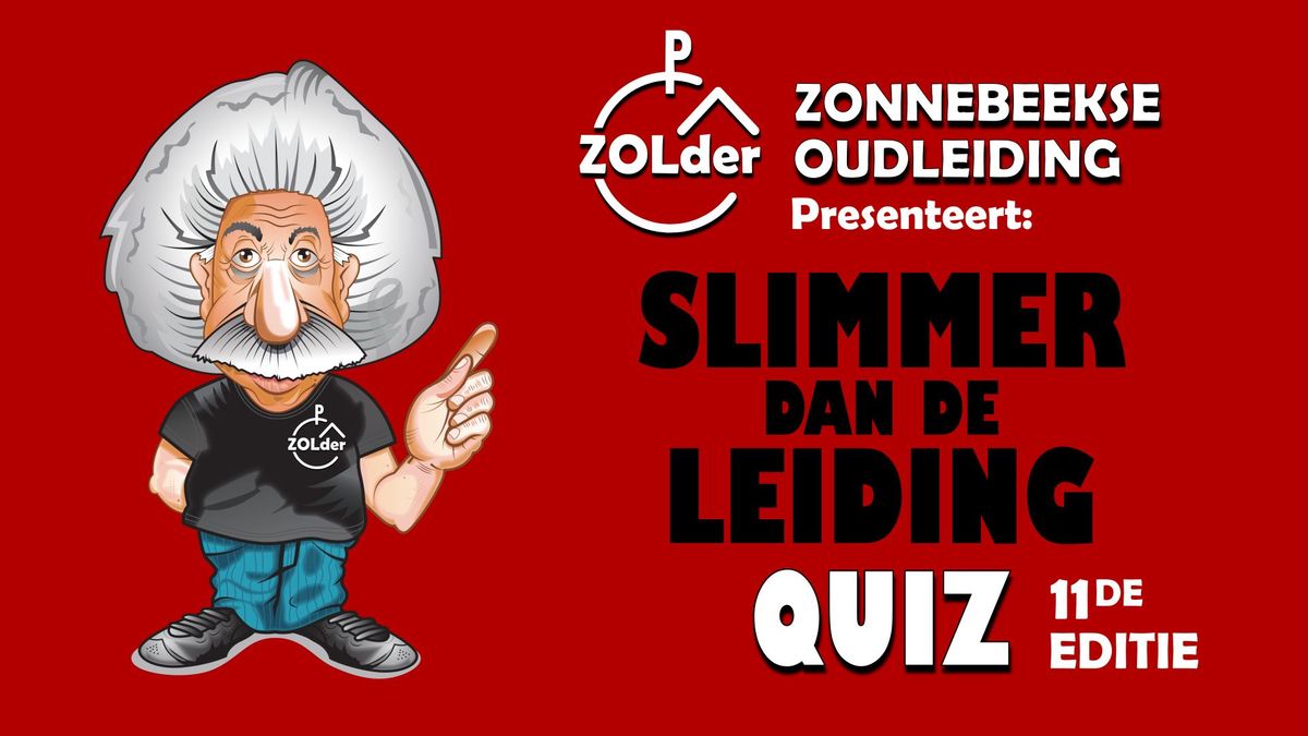 Slimmer dan de leiding Quiz XI