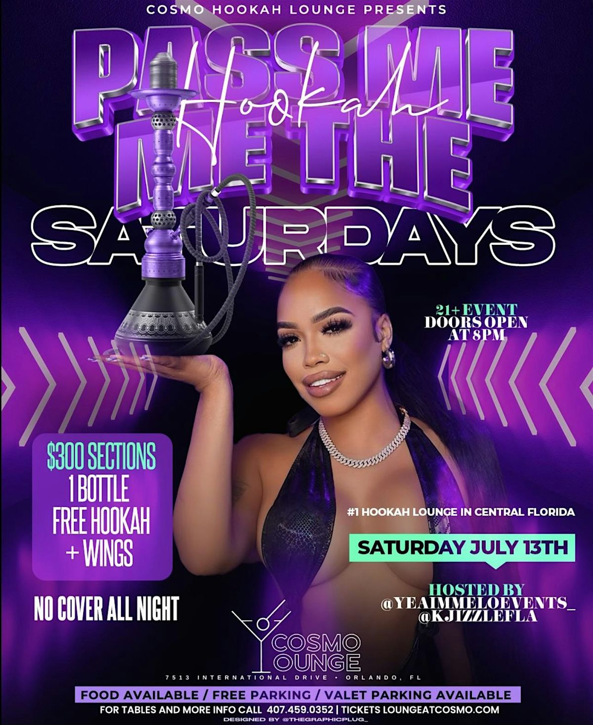 Pass Me The Hookah Saturdays - Cosmo Lounge