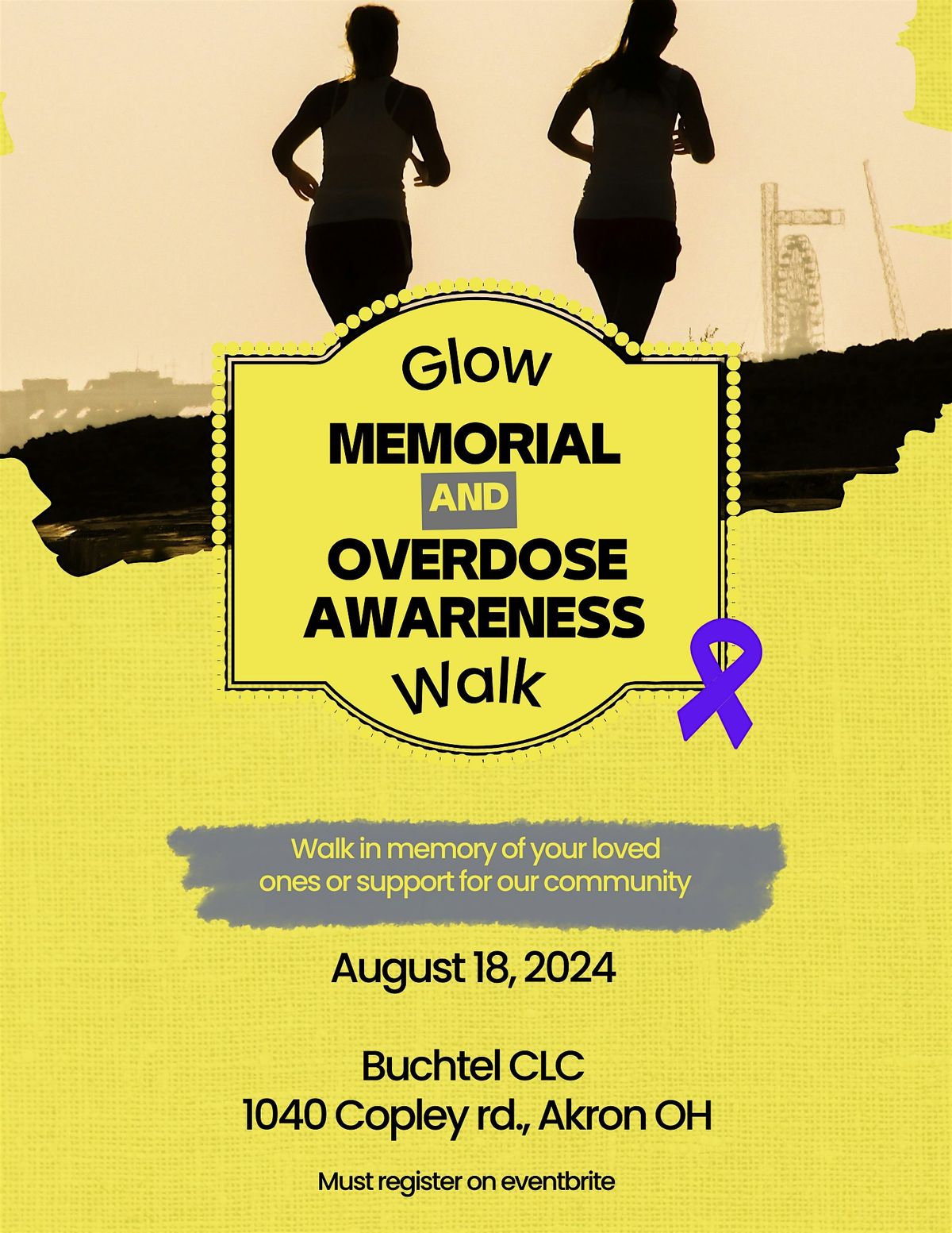 Glow Memorial and Overdose Awareness Walk