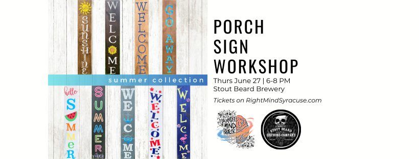 Porch Sign Workshop
