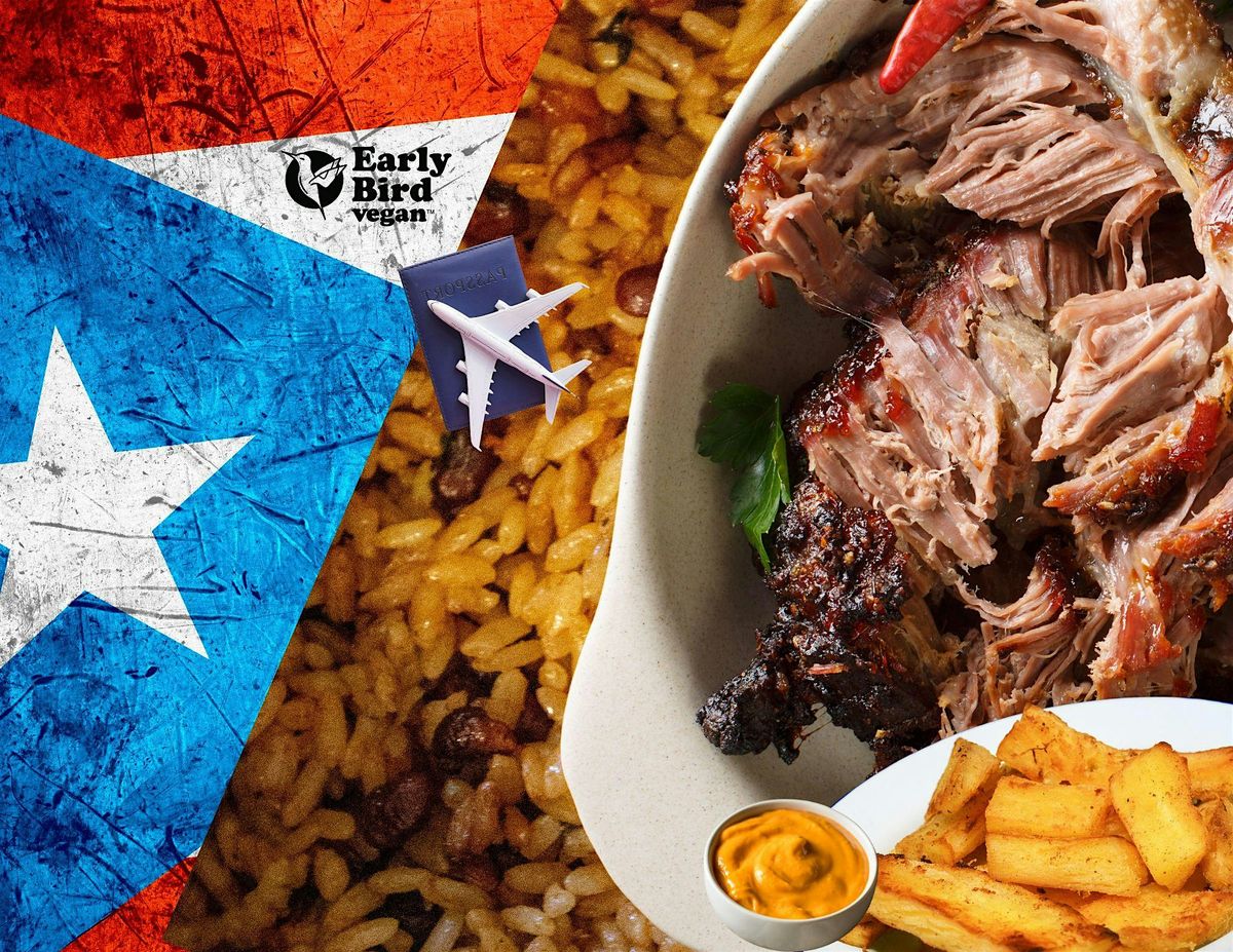 Passport Plates: (3 Course - Puerto Rican Meal) Exploring World Cuisines