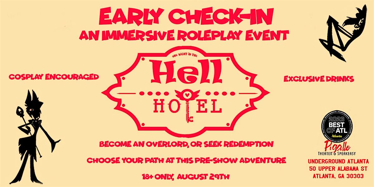 Early Check-In at the Hell Hotel: An Immersive Experience and Roleplay Event