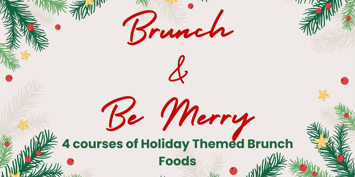 Brunch & Be Merry