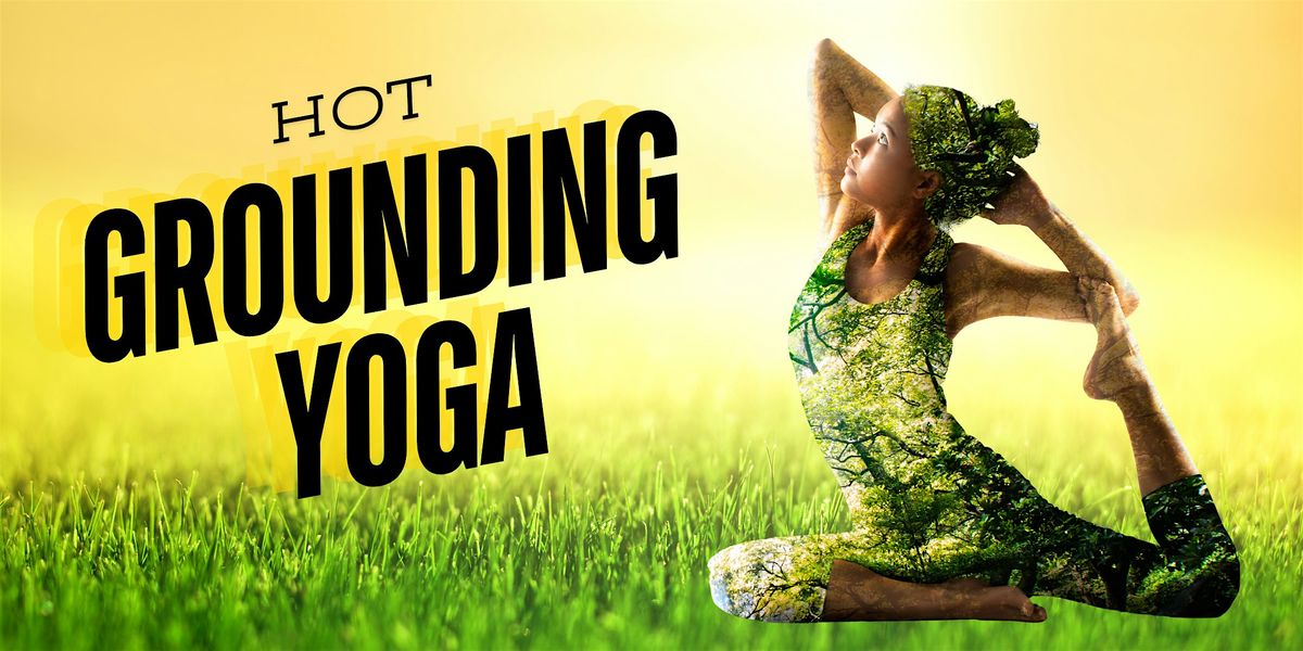 Hot Grounding Release Yoga