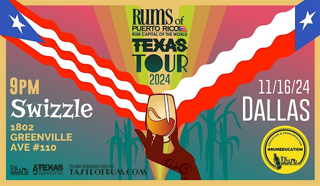 Rums of PR 2024 Pop-Up Tour - Dallas, TX (Swizzle Rum Bar)