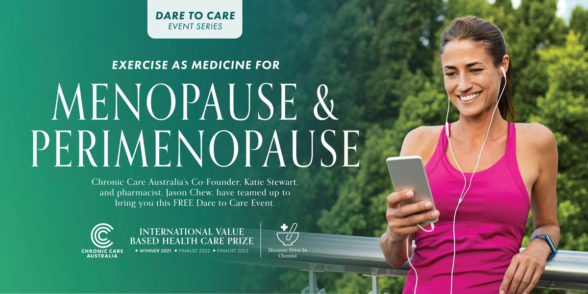 Exercise as Medicine for Menopause and Perimenopause