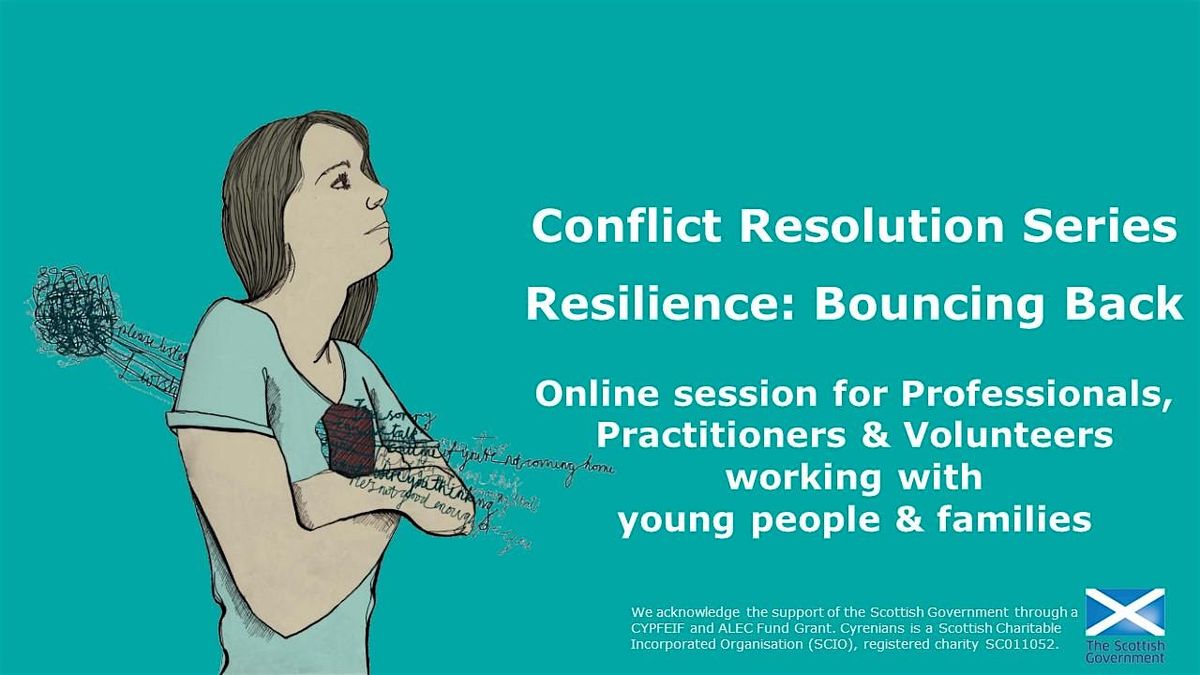 ONLINE PROF\/PRAC\/VOL Conflict Resolution Series - Resilience: Bouncing Back
