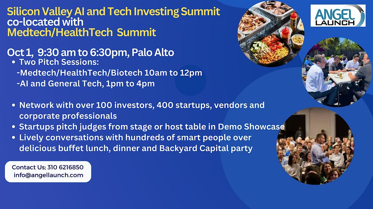 Silicon Valley AI\/Tech and Medtech\/Health Tech  Investing Summit