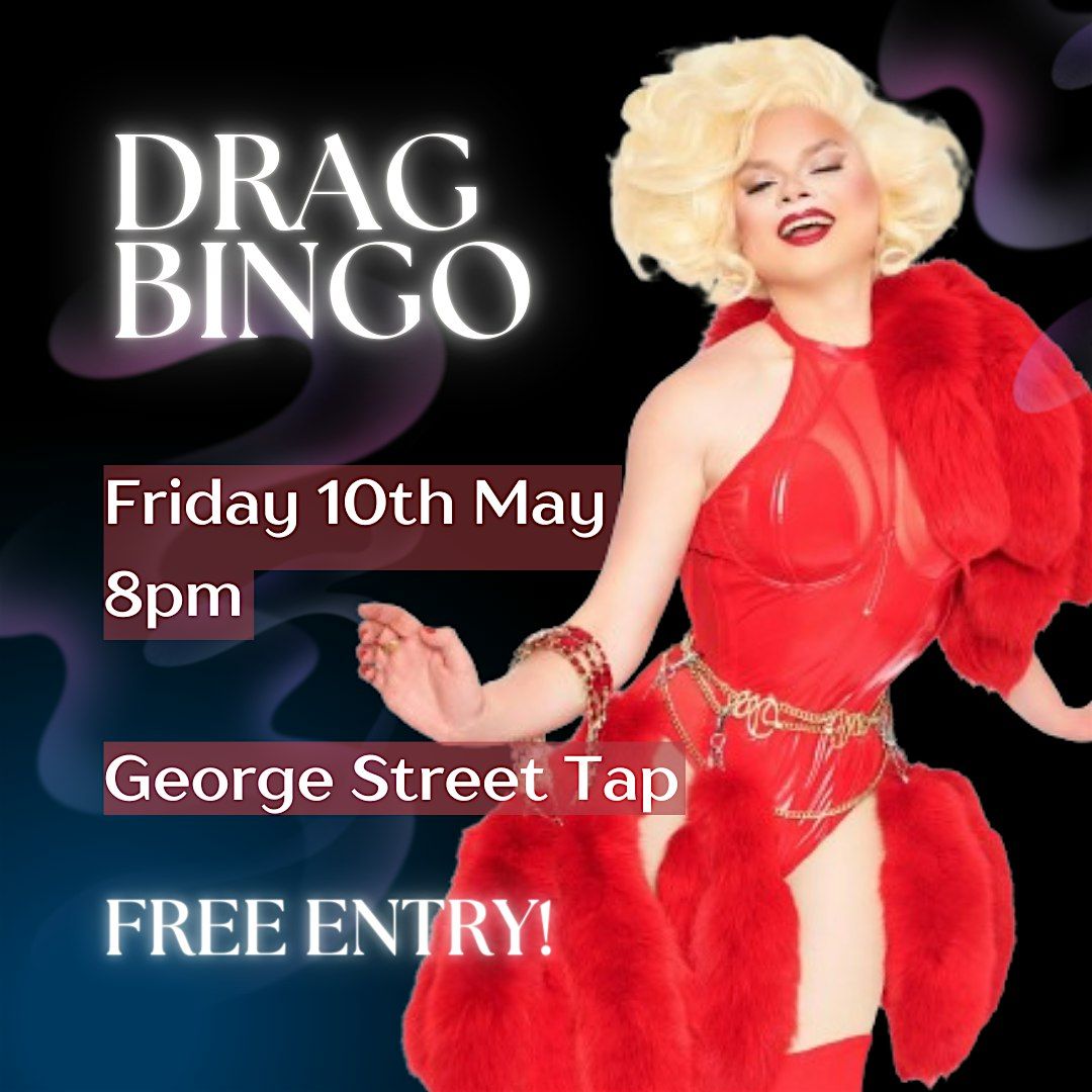 Drag Bingo @ George Street Tap