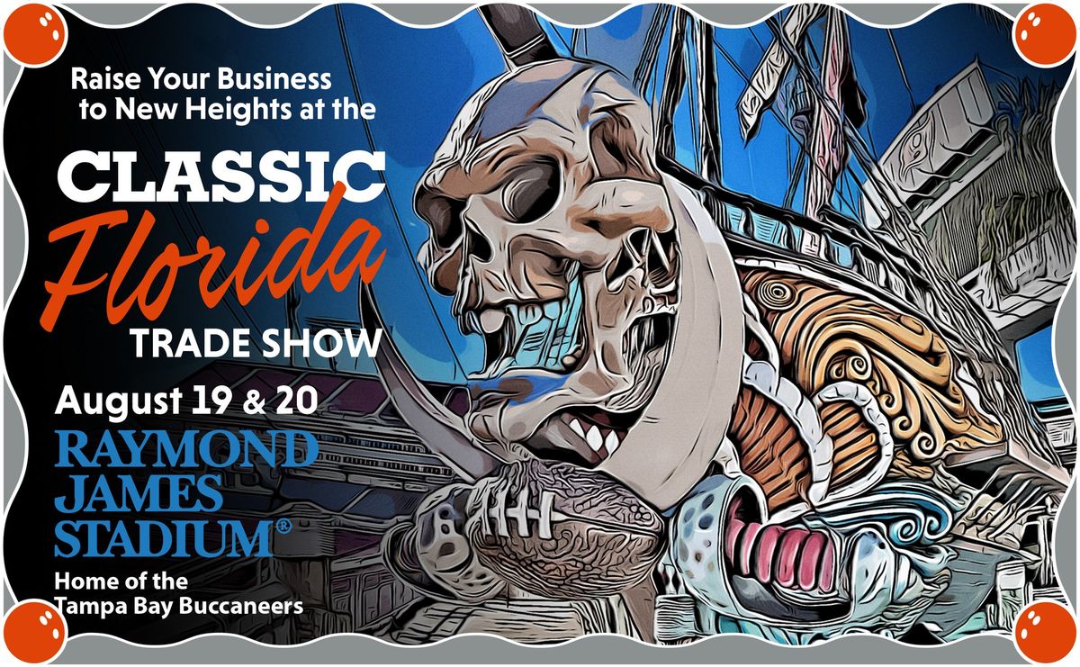 Classic Products Trade Show - Tampa Florida