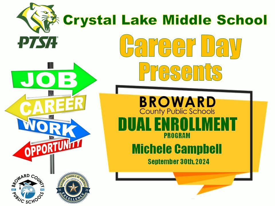 Career Day - Presenting: Dual Enrollment Program, BCPS, Michele Campbell