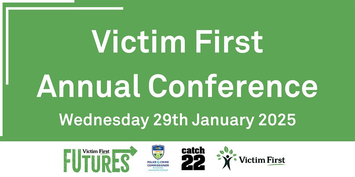 Victim First Annual Conference