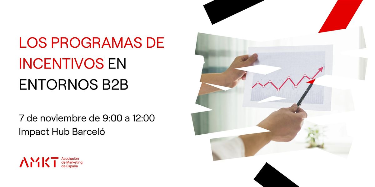 Los programas de incentivos en entornos B2B