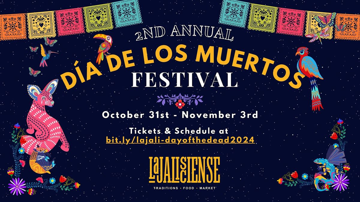 2nd Annual D\u00eda de los Muertos Festival