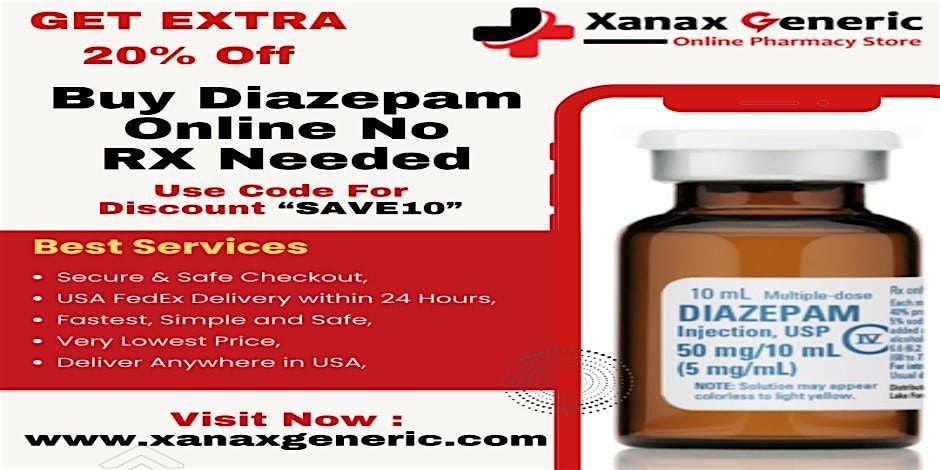 Purchase Diazepam (Valium) Online at Xanaxgeneric.com