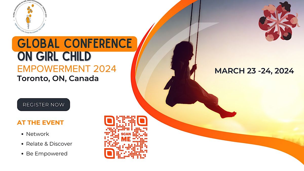 GLOBAL CONFERENCE ON GIRL CHILD EMPOWERMENT GCGCE 2024 TORONTO   44b7a04febb3ed964af8f3b0e6f82d7325b22c7c65c00447eace913f981d118b Rimg W1200 H676 Gmir 