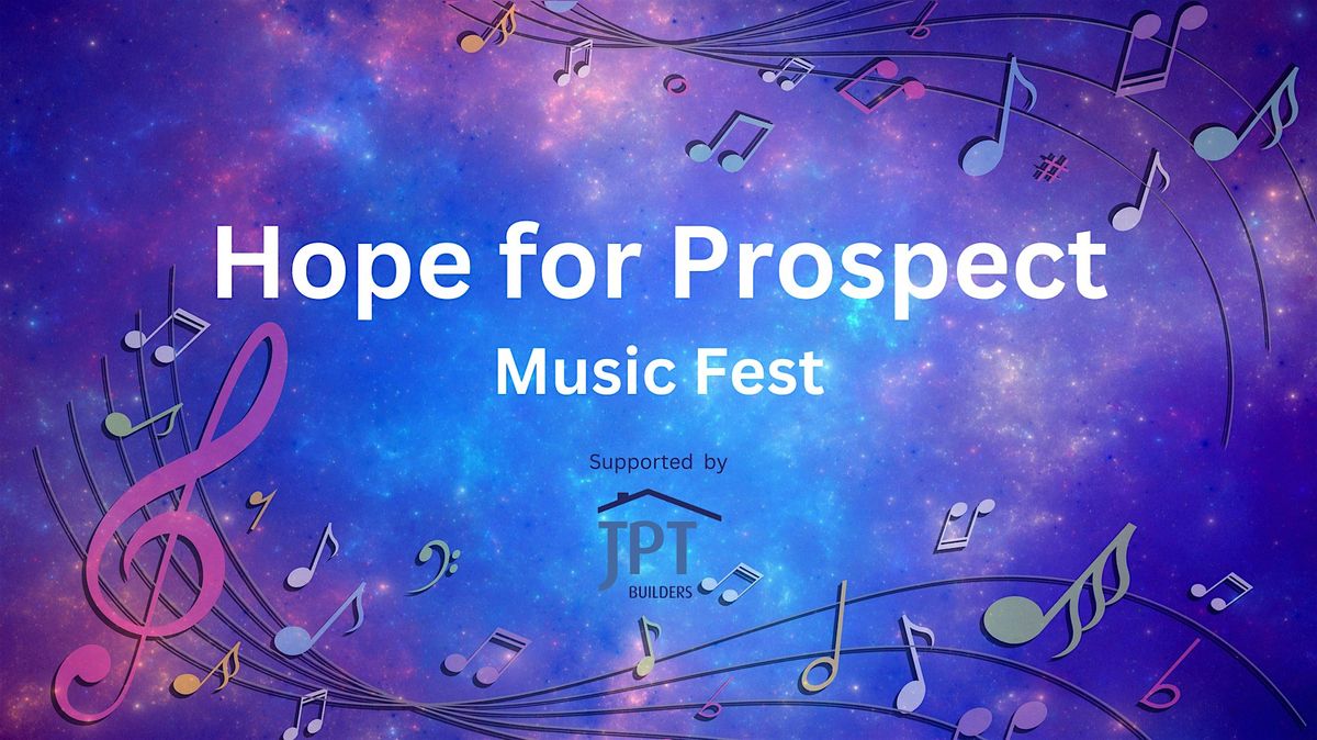 Hope for Prospect Music Fest