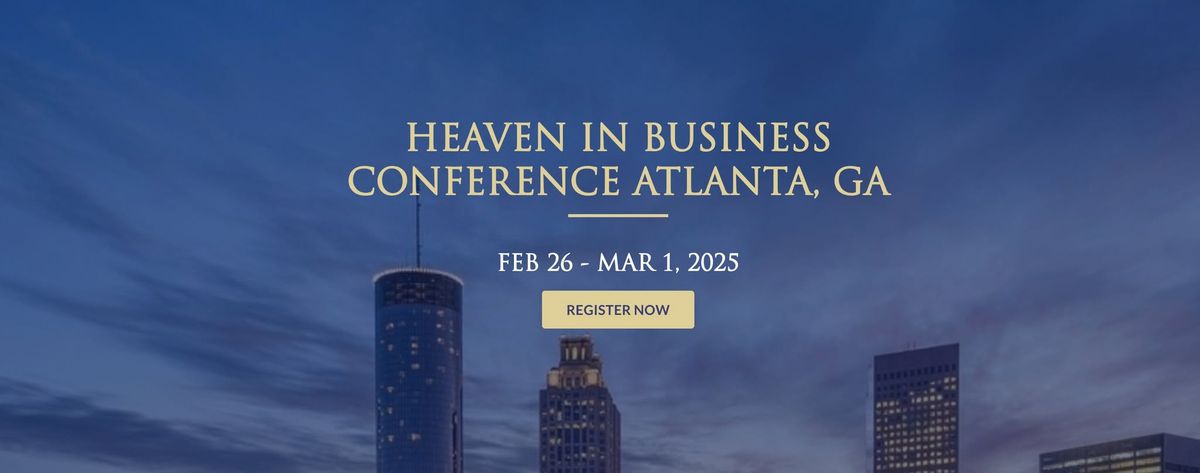 Heaven in Business Annual Conference