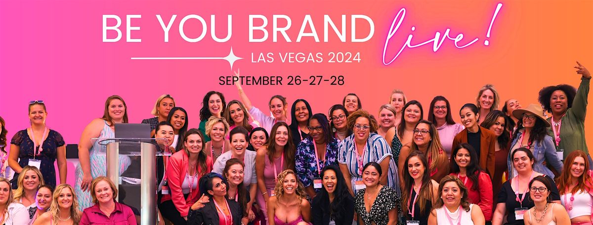 Be You Brand LIVE 2024