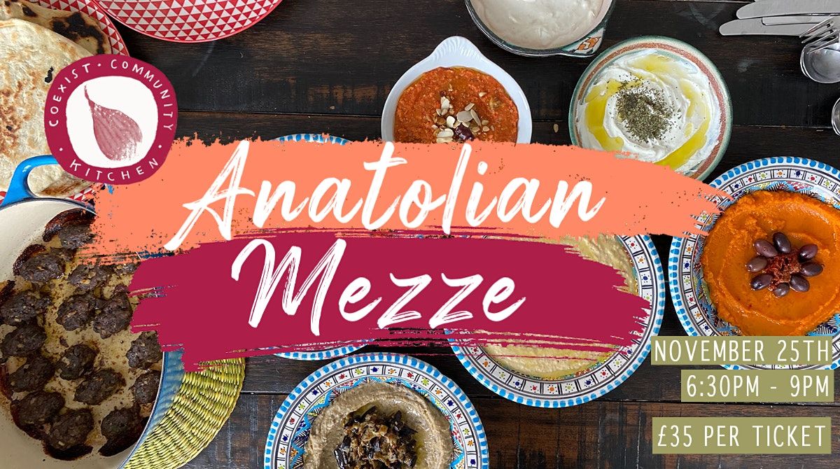 Anatolian Mezze with Ozlem