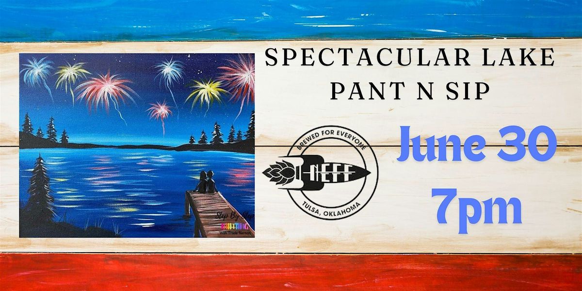 NEFF Brewing - Spectacular Lake Paint n Sip