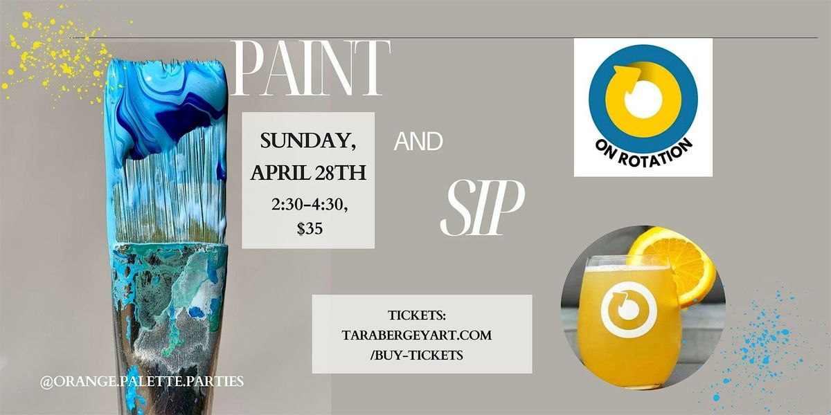 Paint and Sip at On Rotation