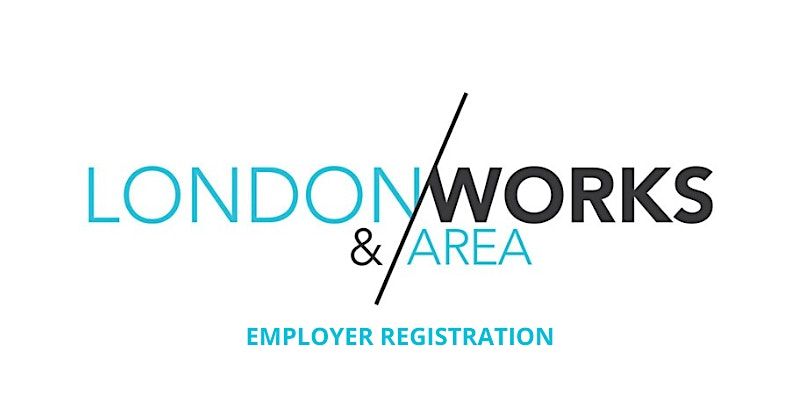 London and Area Works Job Fair  [April 15, 2025]