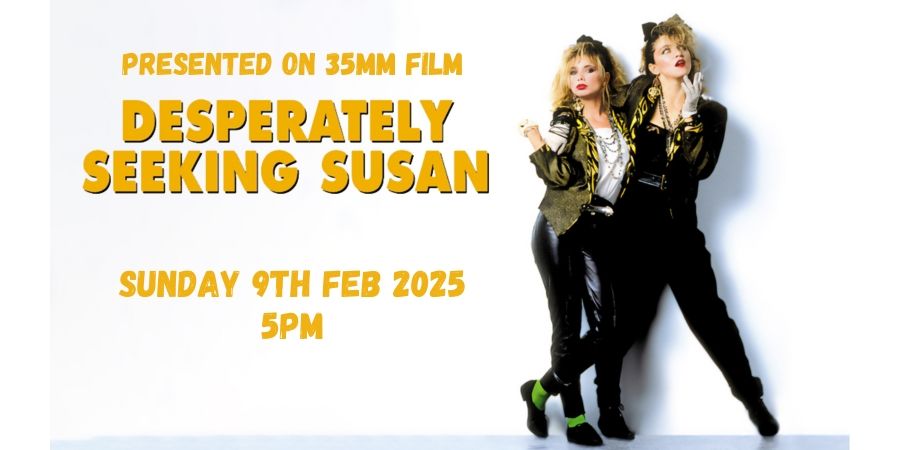 Desperately Seeking Susan (M) presented on 35mm