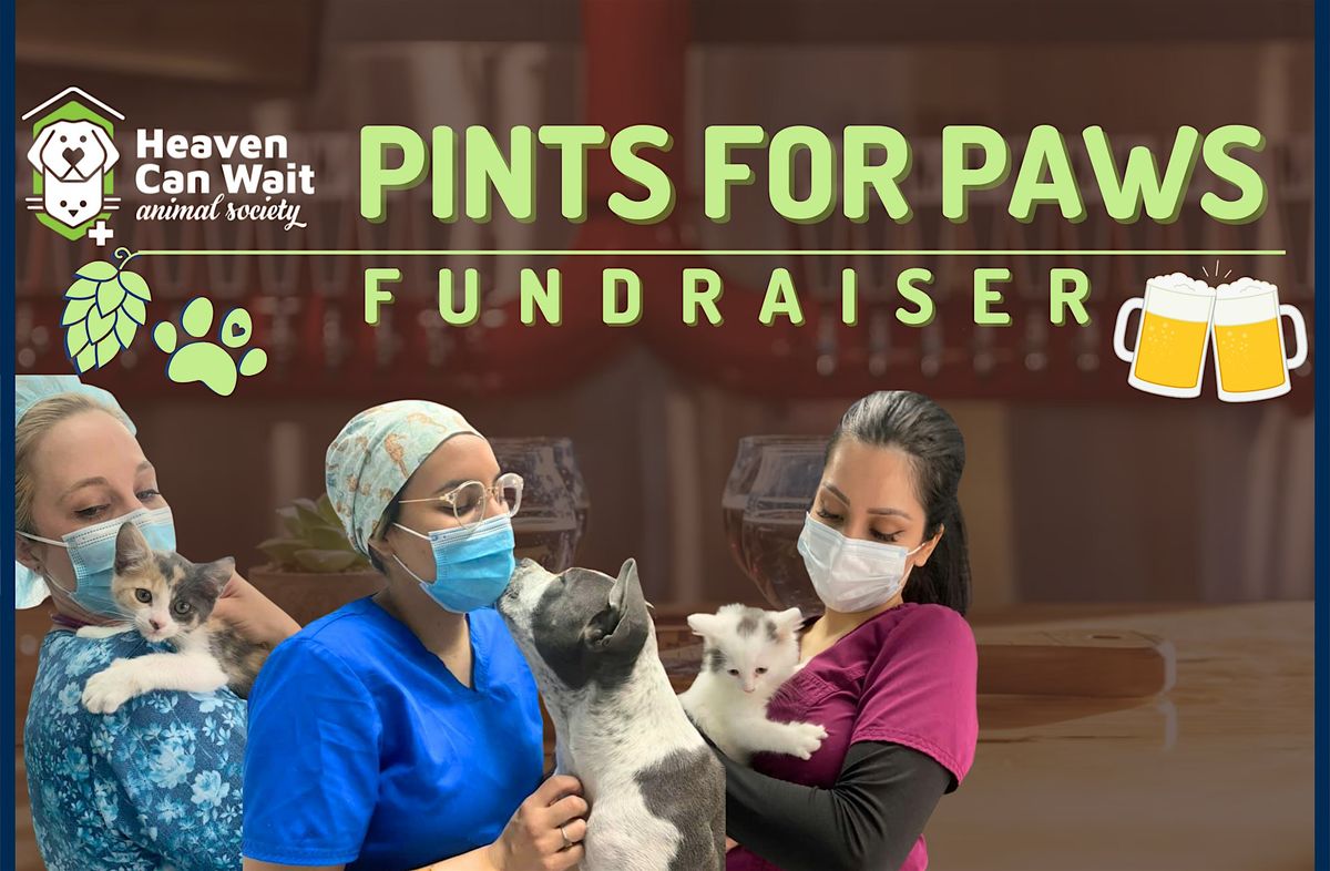 Pints for Paws: A Heaven Can Wait Fundraiser