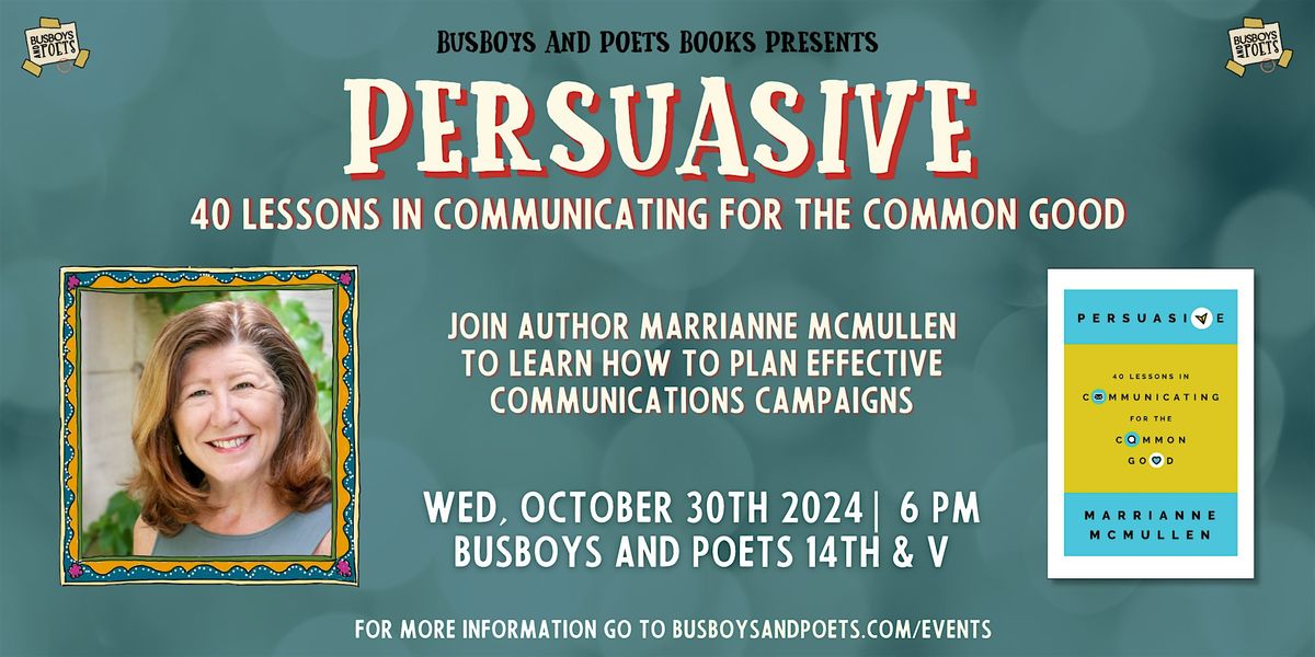 PERSUASIVE | A Busboys and Poets Books Presentation